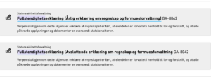Vergen skal gjennom dette skjemaet erklære at regnskapet er ført, at eiendeler er forvaltet i henhold til lov og forskrift, og at alle påkrevde opplysninger og dokumenter er oversendt statsforvalteren.